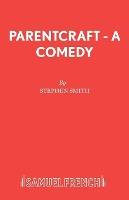 Book Cover for Parentcraft by Stephen Smith