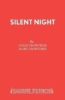 Book Cover for Silent Night by Colin Crowther, Mary Crowther