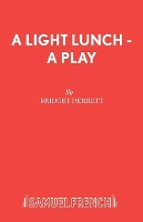 Book Cover for A Light Lunch by Bridget Derrett