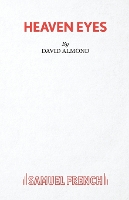 Book Cover for Heaven Eyes by David Almond