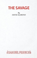 Book Cover for The Savage by David Almond