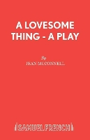 Book Cover for A Lovesome Thing by Jean McConnell