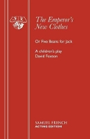 Book Cover for The Emperor's New Clothes or Five Beans for Jack by David Foxton