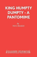 Book Cover for King Humpty Dumpty Play by Paul Reakes