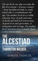 Book Cover for The Alcestiad by Thornton Wilder