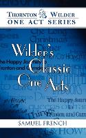 Book Cover for Wilder's Classic One Acts by Thornton Wilder