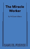 Book Cover for The Miracle Worker by William Gibson