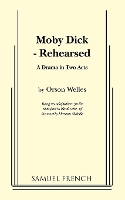 Book Cover for Moby Dick - Rehearsed by Orson Welles