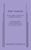 Book Cover for The Sneeze by Anton Chekhov