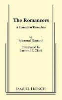 Book Cover for The Romancers by Edmond Rostand