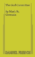 Book Cover for The God Committee by Mark St Germain