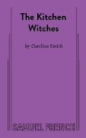 Book Cover for The Kitchen Witches by Caroline Smith