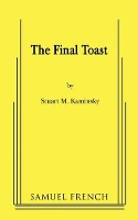 Book Cover for The Final Toast by Stuart M. Kaminsky