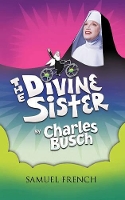 Book Cover for The Divine Sister by Charles Busch