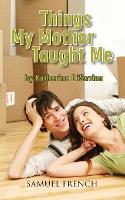 Book Cover for Things My Mother Taught Me by Katherine DiSavino
