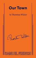 Book Cover for Our Town by Thornton Wilder