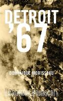 Book Cover for Detroit '67 by Dominique Morisseau