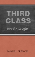 Book Cover for Third Class by Brad Slaight