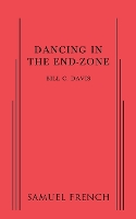 Book Cover for Dancing in the End-Zone by Bill C Davis