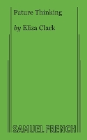 Book Cover for Future Thinking by Eliza Clark