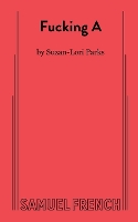 Book Cover for Fucking A by SuzanLori Parks