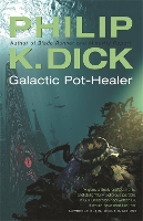 Book Cover for Galactic Pot-Healer by Philip K Dick
