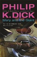 Book Cover for Mary and the Giant by Philip K Dick