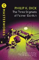 Book Cover for The Three Stigmata of Palmer Eldritch by Philip K Dick