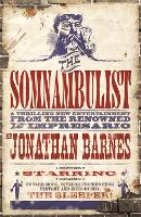 Book Cover for The Somnambulist by Jonathan Barnes