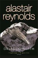 Book Cover for Galactic North by Alastair Reynolds