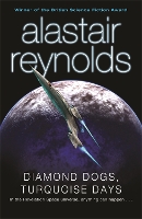 Book Cover for Diamond Dogs, Turquoise Days by Alastair Reynolds