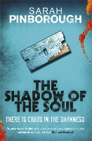 Book Cover for The Shadow of the Soul by Sarah Pinborough