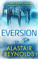 Book Cover for Eversion by Alastair Reynolds