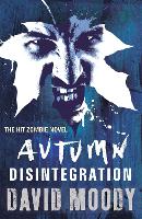 Book Cover for Autumn: Disintegration by David Moody