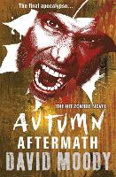 Book Cover for Autumn: Aftermath by David Moody