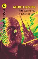 Book Cover for The Stars My Destination by Alfred Bester