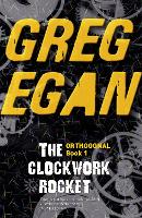 Book Cover for The Clockwork Rocket by Greg Egan