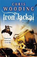 Book Cover for The Iron Jackal by Chris Wooding