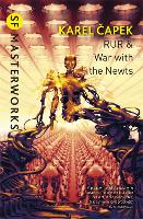 Book Cover for RUR & War with the Newts by Karel Capek