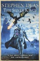 Book Cover for The Silver Kings by Stephen Deas