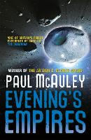 Book Cover for Evening's Empires by Paul McAuley