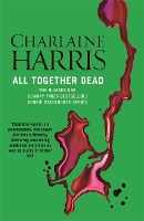 Book Cover for All Together Dead by Charlaine Harris