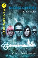 Book Cover for Slow River by Nicola Griffith