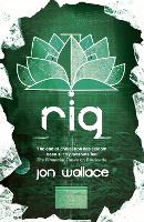 Book Cover for Rig by Jon Wallace