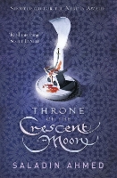 Book Cover for Throne of the Crescent Moon by Saladin Ahmed