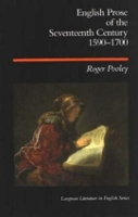 Book Cover for English Prose of the Seventeenth Century 1590-1700 by Roger Pooley