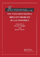 Book Cover for The Two-Dimensional Riemann Problem in Gas Dynamics by Jiequan Li, Tong Zhang, Shuli Yang