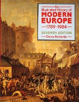 Book Cover for Illustrated History of Modern Europe 1789-1984, An 7th Edition by Denis Richards