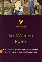 Book Cover for Six Women Poets: York Notes for GCSE by James Sale