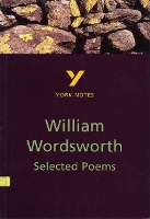 Book Cover for Selected Poems of William Wordsworth everything you need to catch up, study and prepare for and 2023 and 2024 exams and assessments by Sarah Gillingham